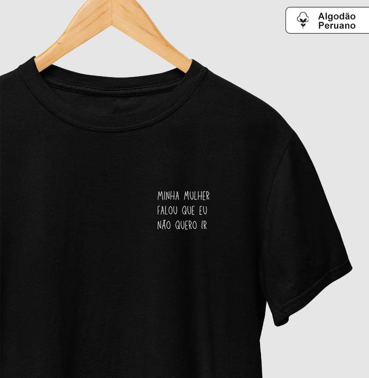 Minha mulher falou que eu não quero ir - Minimalista